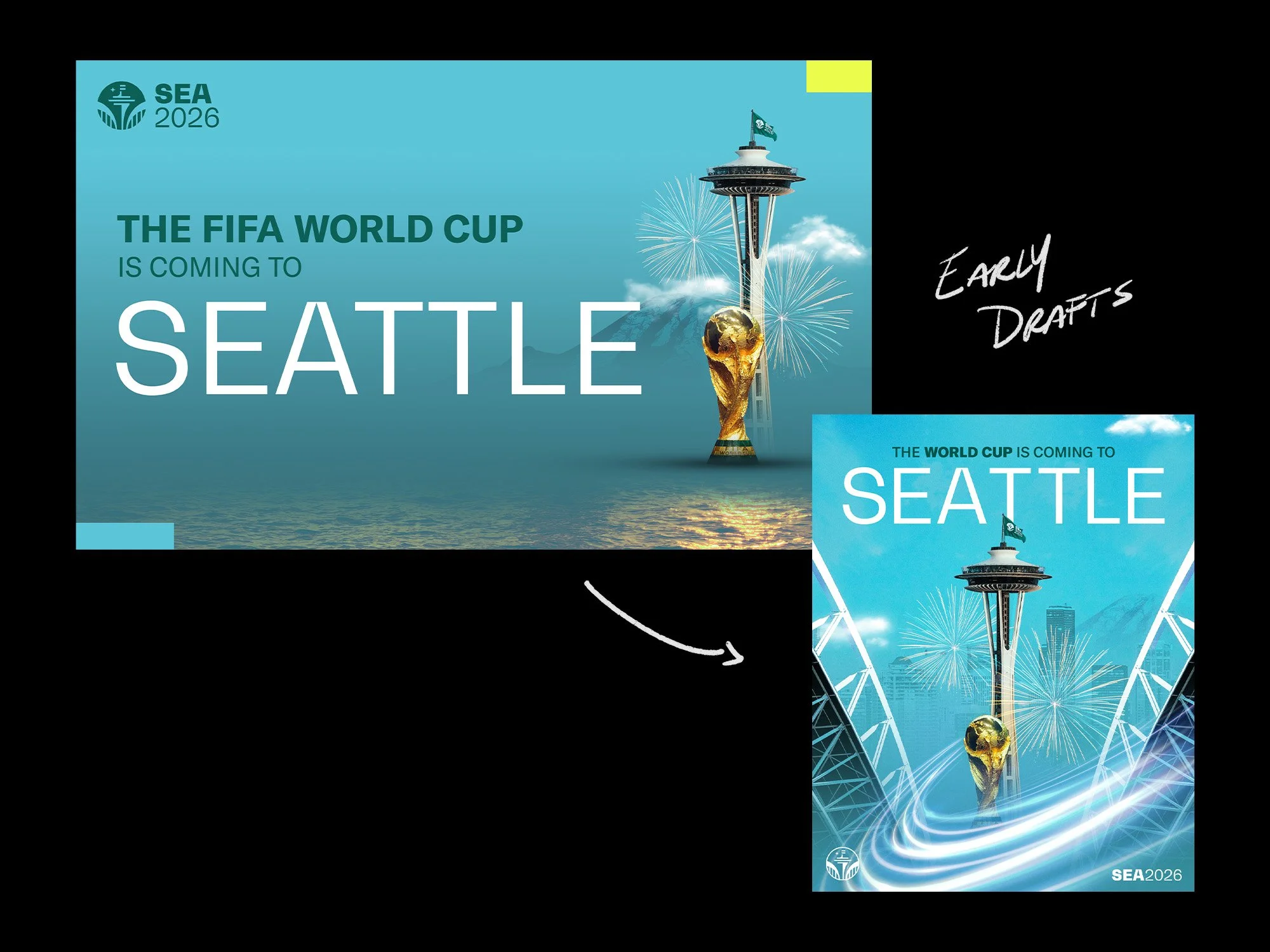 Promotional graphic announcing the FIFA World Cup coming to Seattle in 2026, featuring the Space Needle, the FIFA World Cup trophy, and fireworks, with the text 'Early Drafts' on a black background.