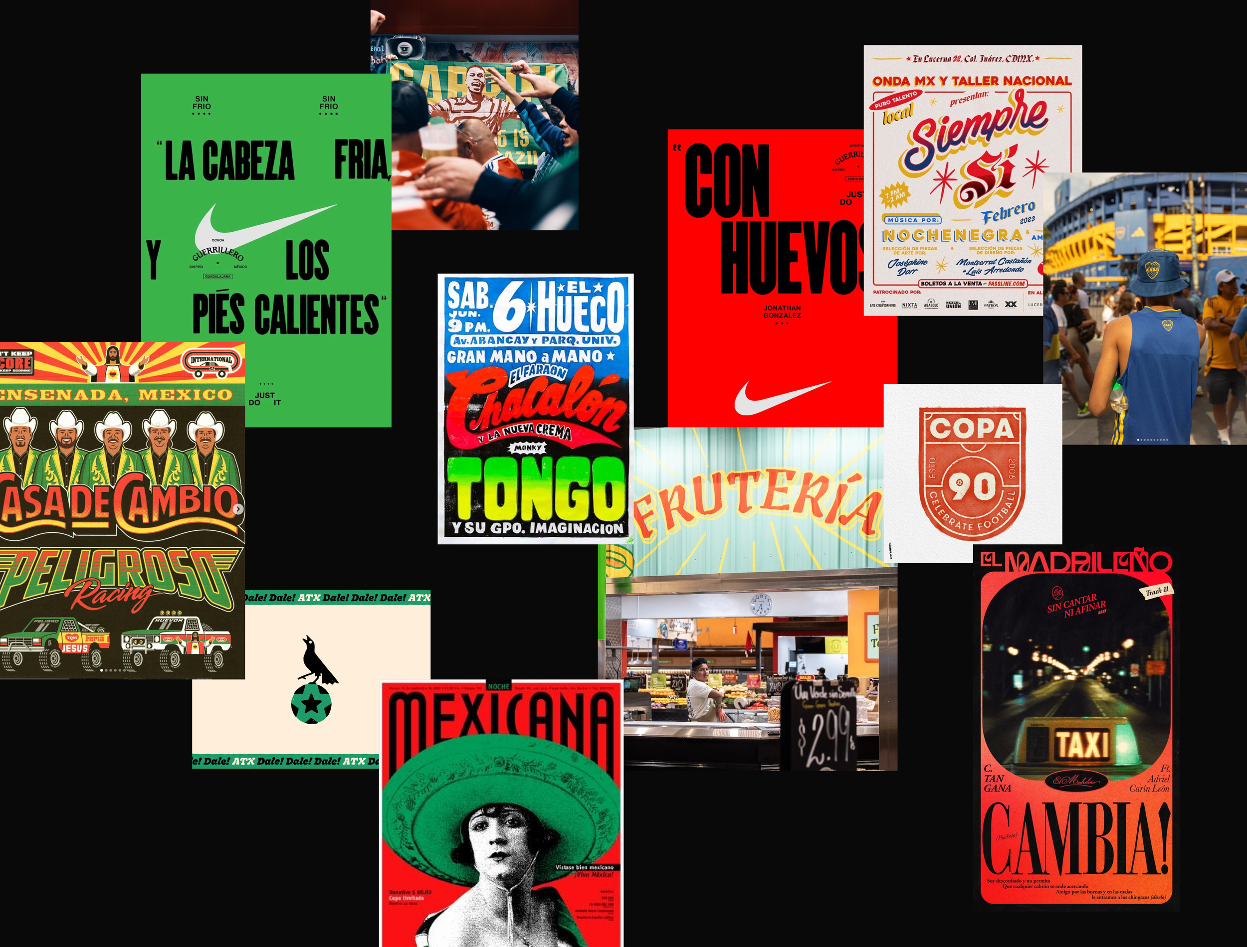 A collage of various Mexican-themed posters, advertisements, and images. Some include text such as 'La Cabeza Fria y Los Pies Calientes,' 'Con Huevos,' 'Siempre Si,' and pictures of people at a festival, a bakery, a city street at night, and Mexican 