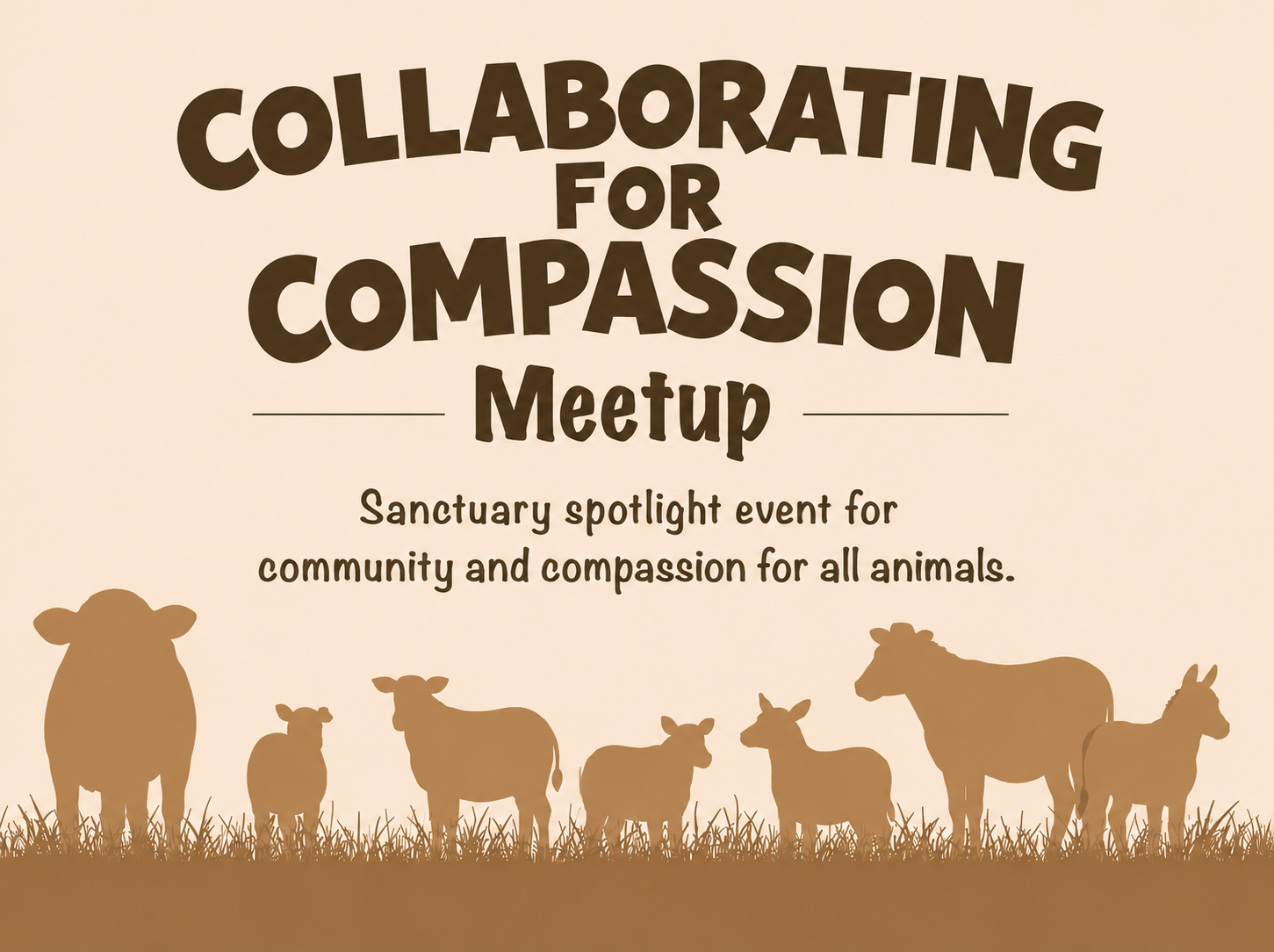 Text reads: “Collaborating for Compassion Meetup” Animal silhouettes below.