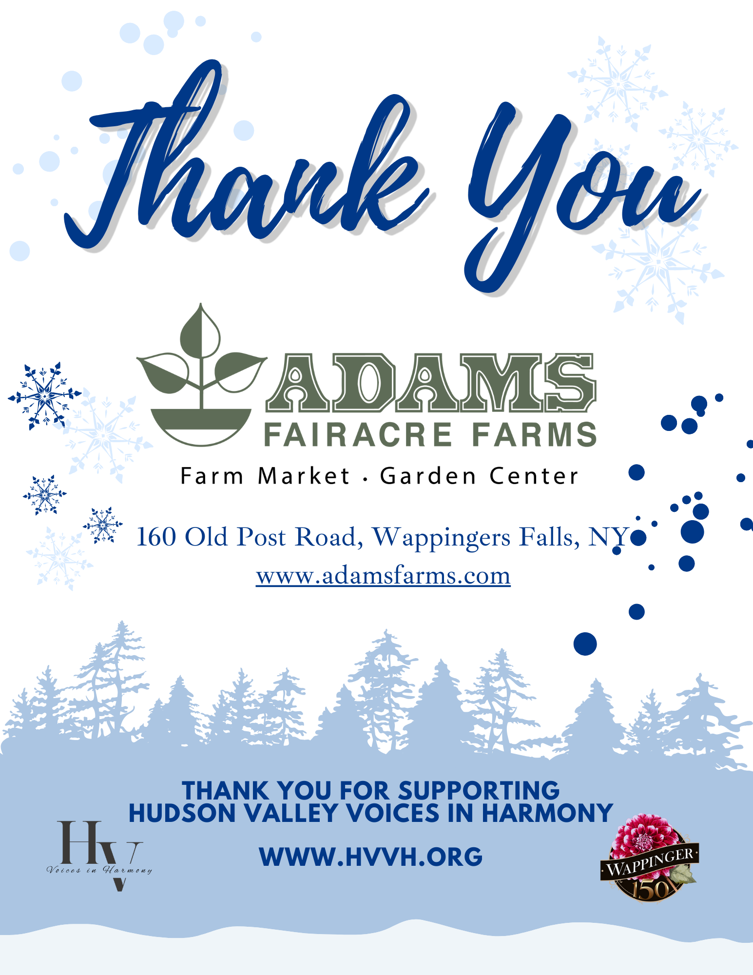 Thank you message from Adams Fairacre Farms, a farm market and garden center in Wappingers Falls, NY, with snowflake and forest background, and logos of Hudson Valley Voices in Harmony and Wappinger 150th anniversary.