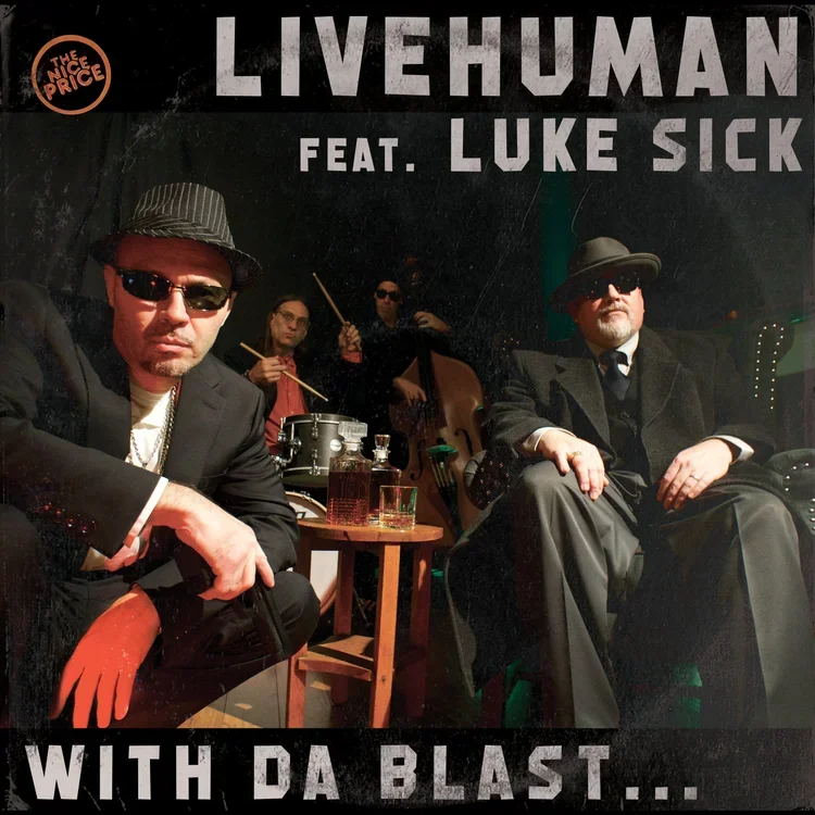LIVEHUMAN Featuring Luke Sick With Da Blast... Double LP Limited Silver Vinyl