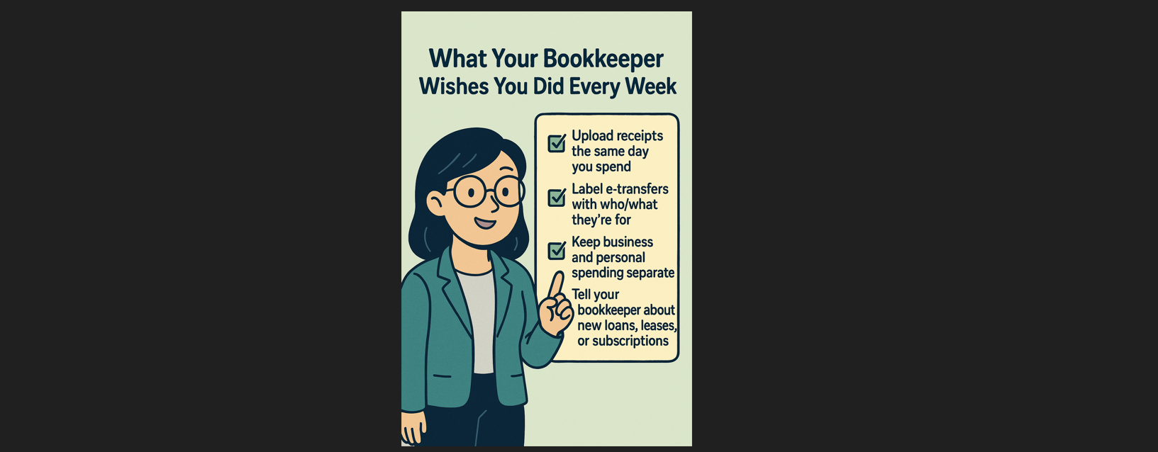 What Your Bookkeeper Wishes You Did Every Week