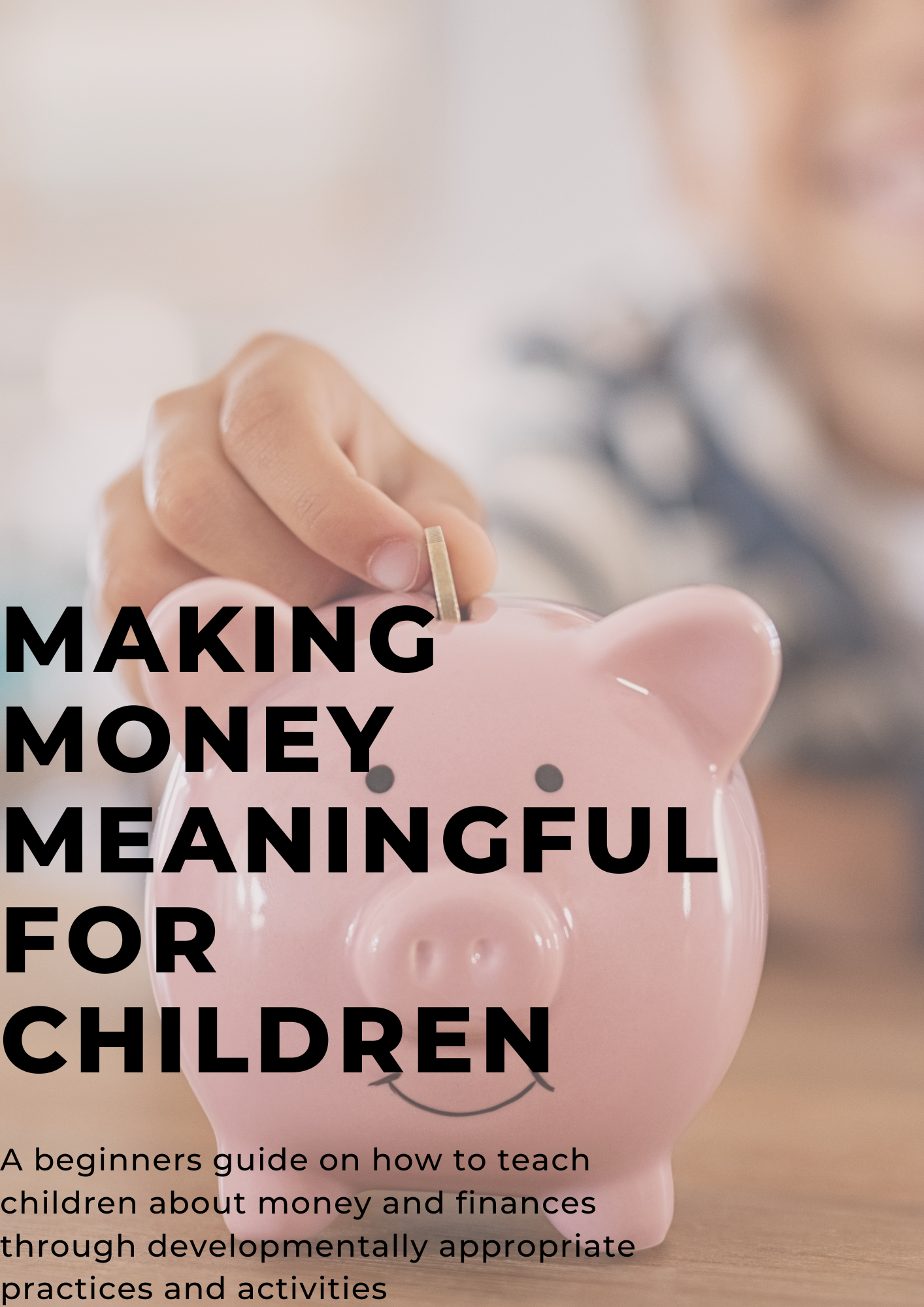 Making Money Meaningful for Children