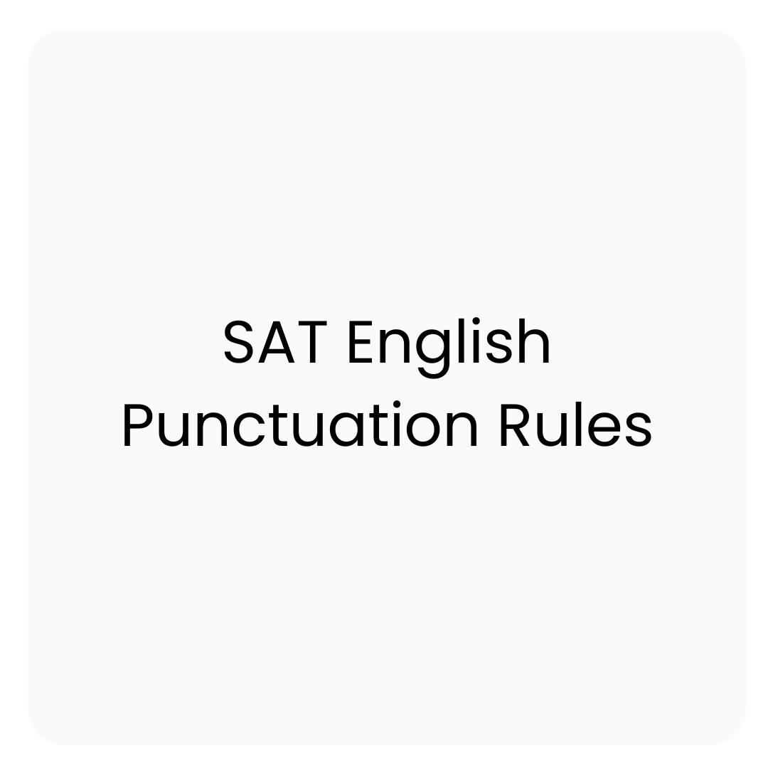SAT English Punctuation Rules