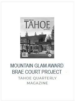 Cover of Tahoe Quarterly magazine featuring the Mountain Glam Award for Brae Court Project.