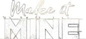 Make It Mine.jpg