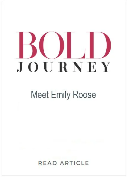 Cover page of a book titled 'Bold Journey' with the subtitle 'Meet Emily Roose' and a call to action 'Read Article'.