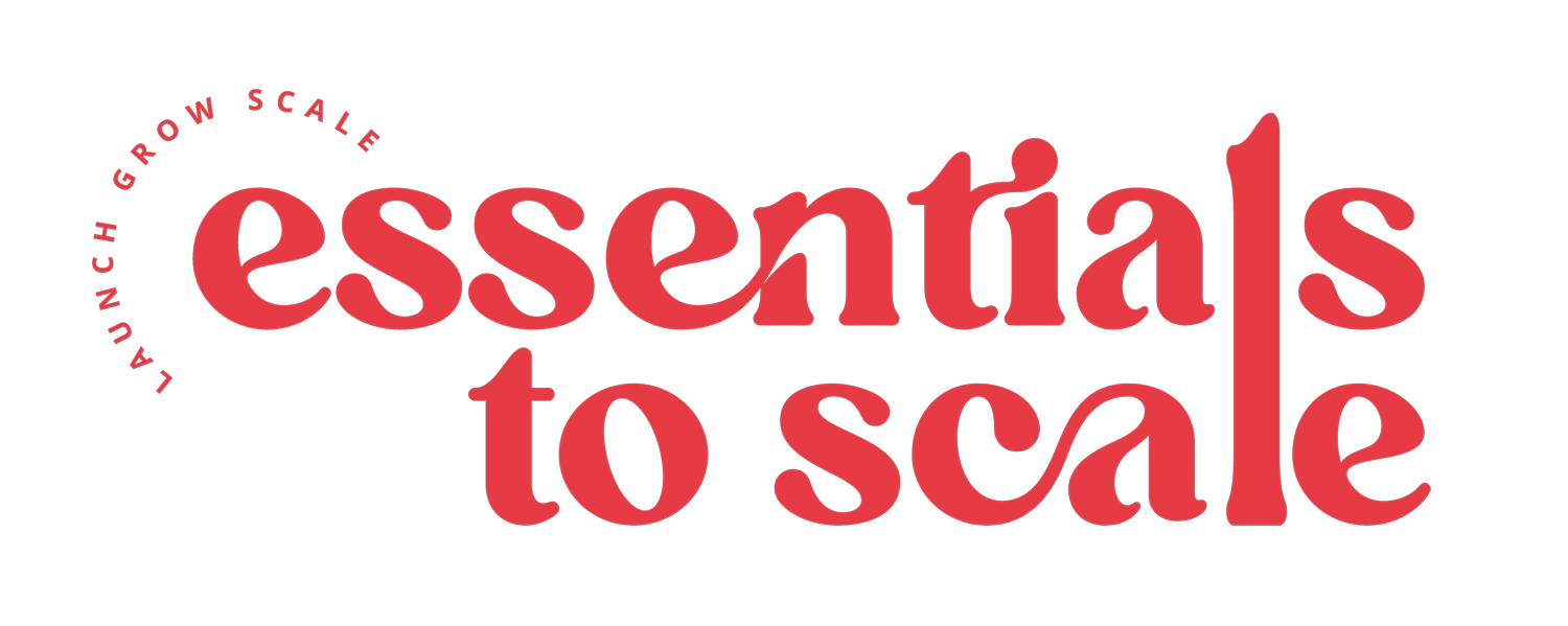 Essentials to Scale