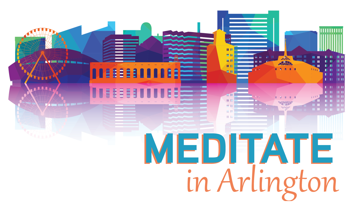 Artistic skyline with text that says Meditate in Arlington