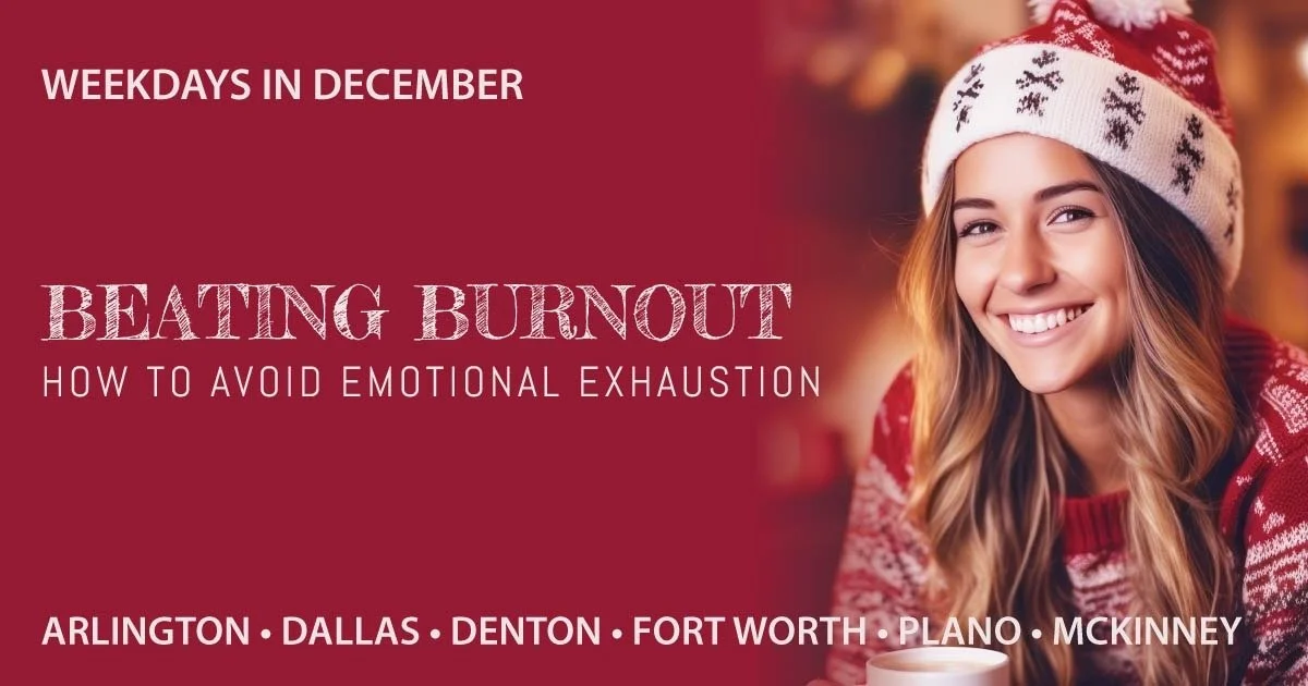 Weekday Meditation Classes in December - Beating Burnout: How to Avoid Emotional Exhaustion - Arlington, Dallas, Denton, Fort Worth, Plano, McKinney