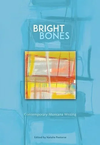 Jeremy Pataky, contributor · Bright Bones edited by Natalie Peeterse · Open Country Press, 2018