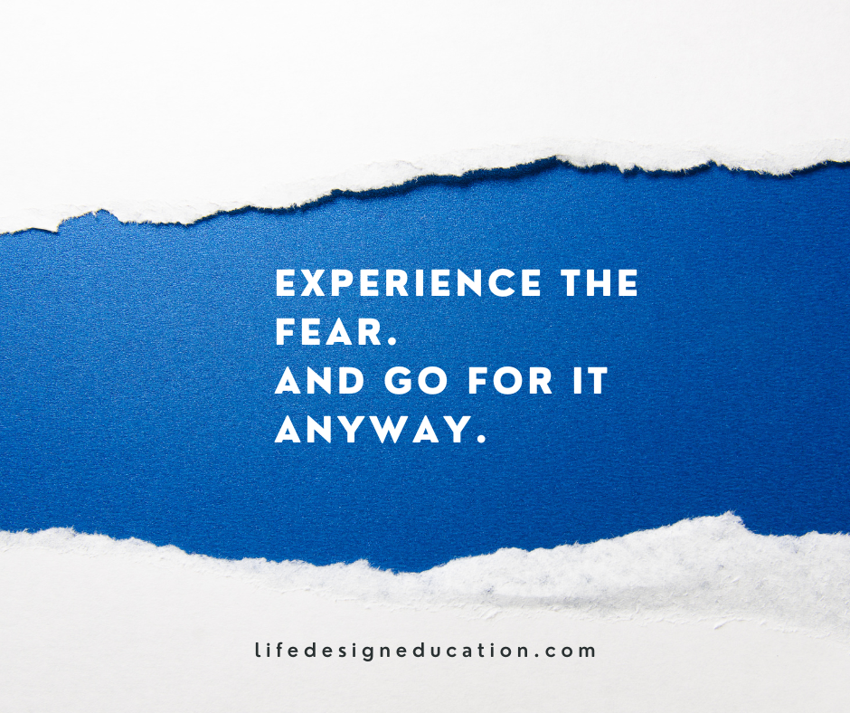 The Myth of Fearlessness: Why Experiencing Your Fear is Critical for Success