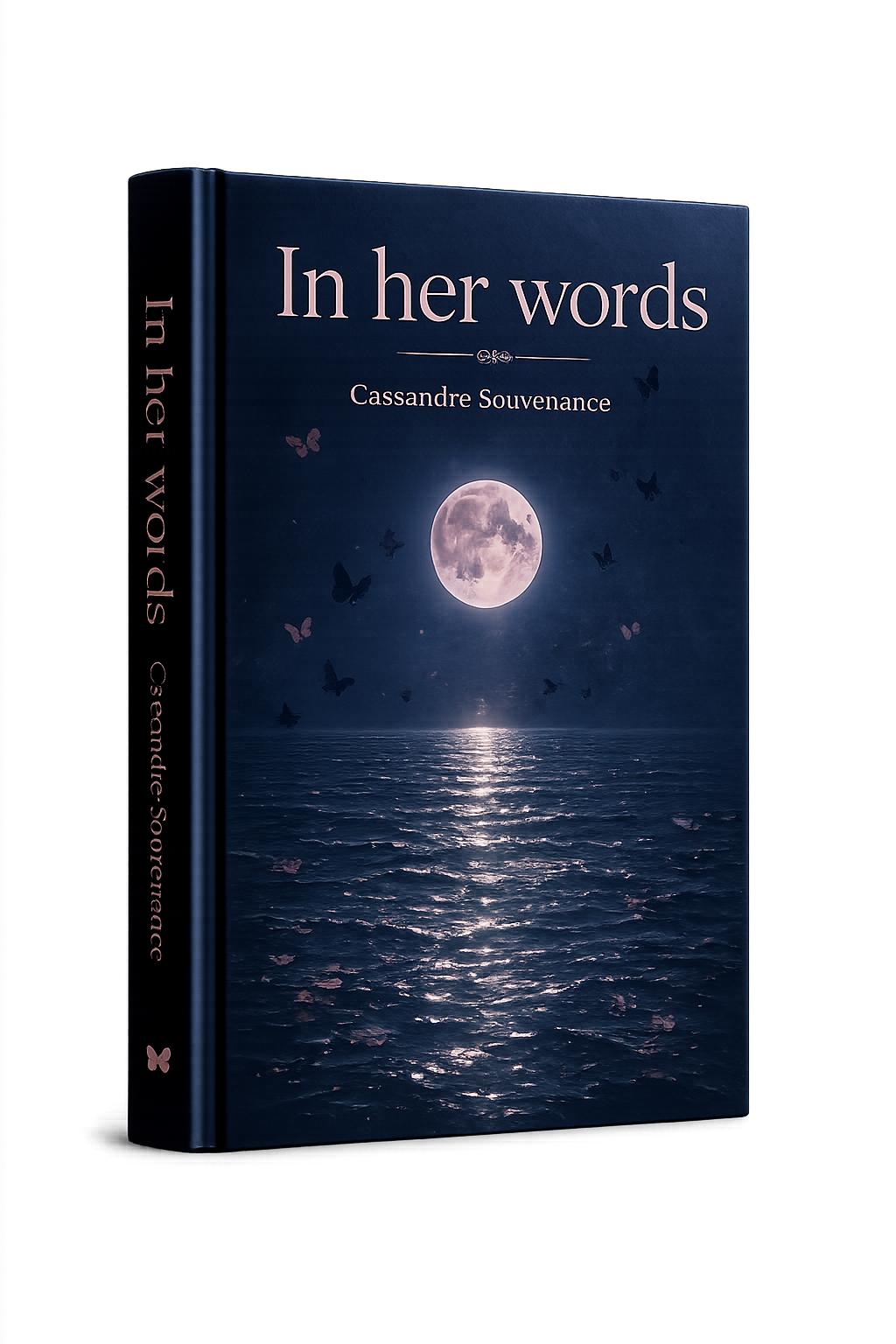 A book titled 'In her words' by Cassandre Souvenance features a cover with a full moon over a calm ocean, butterflies, and a dark sky.