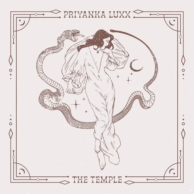 Illustration of a woman in flowing dress surrounded by a snake, moon, and stars, with the text 'Priyanka Luxx' at the top and 'The Temple' at the bottom.