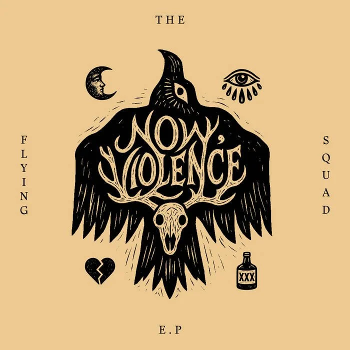 Design with a black bird, skull, and various symbols, including a moon, eye, broken heart, bottle, and text 'The Now Violence' and 'Flying Square', with an 'E.P' label.