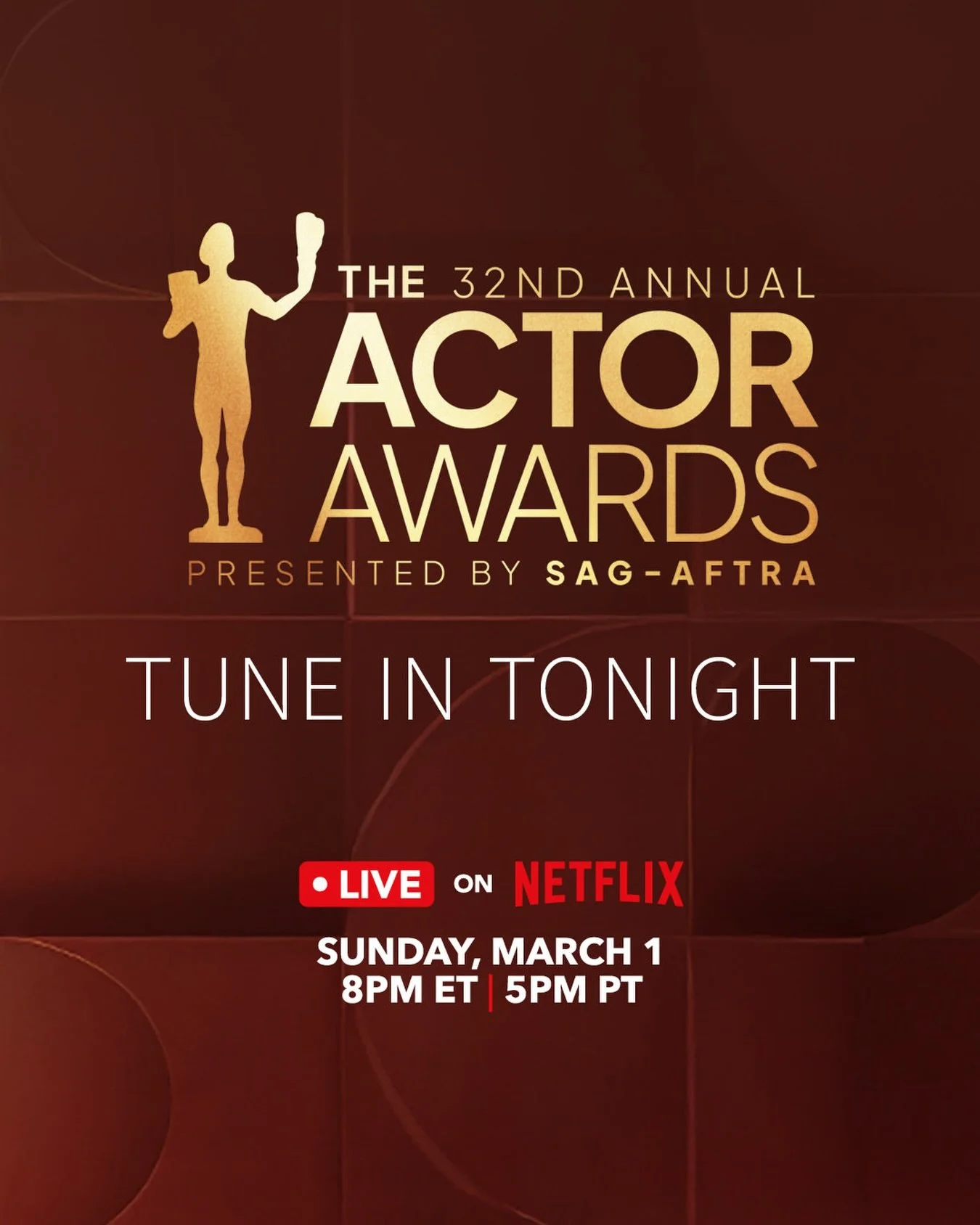 Catch the 32nd Annual Actor Awards, presented by @SAGAFTRA live on @Netflix tonight (5 PT/8 ET). 

We&rsquo;ll see you on the red carpet !

#ActorAwards #SAGAFTRA #Netflix