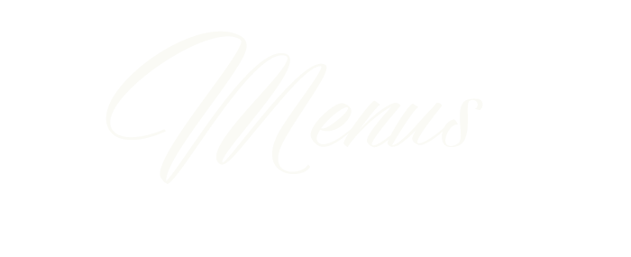 Elegant black background with the word 'Menus' written in white cursive font.