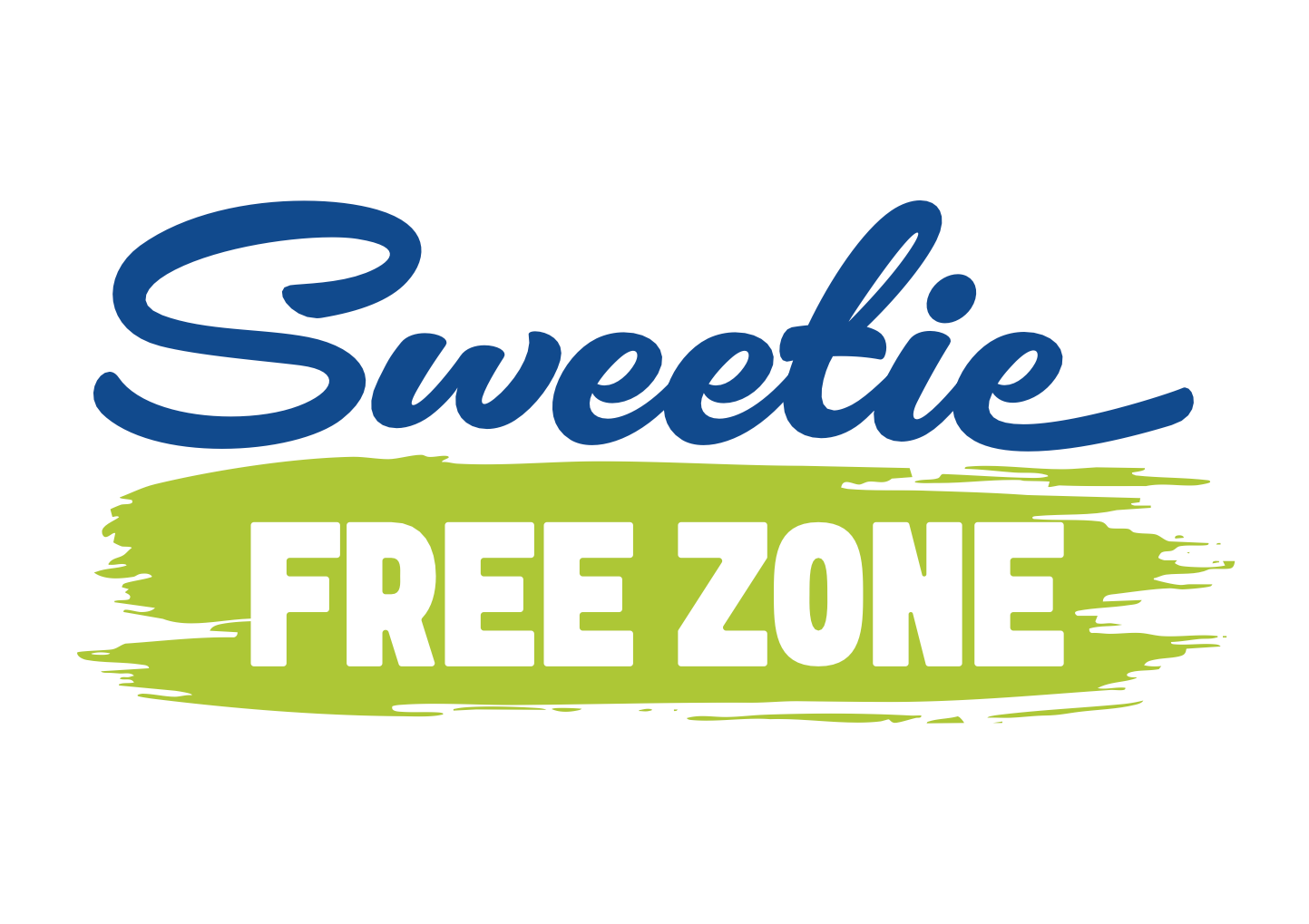 'Sweetie Free Zone' Sign