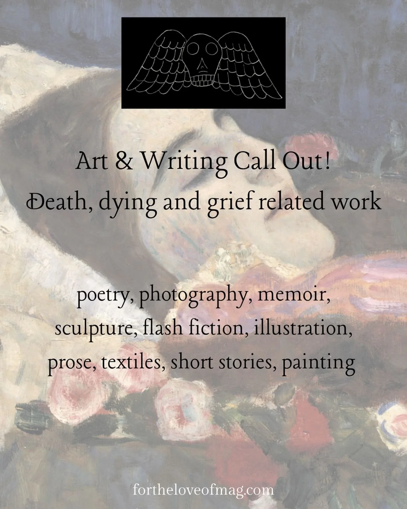 Art &amp; Writing Call Out! ✨

For The Love Of&hellip; is looking for death, dying and grief related work for our online magazine. Sen is your love, grief, loss and experiences with death and dying. We will give them a space to be held and witnessed.