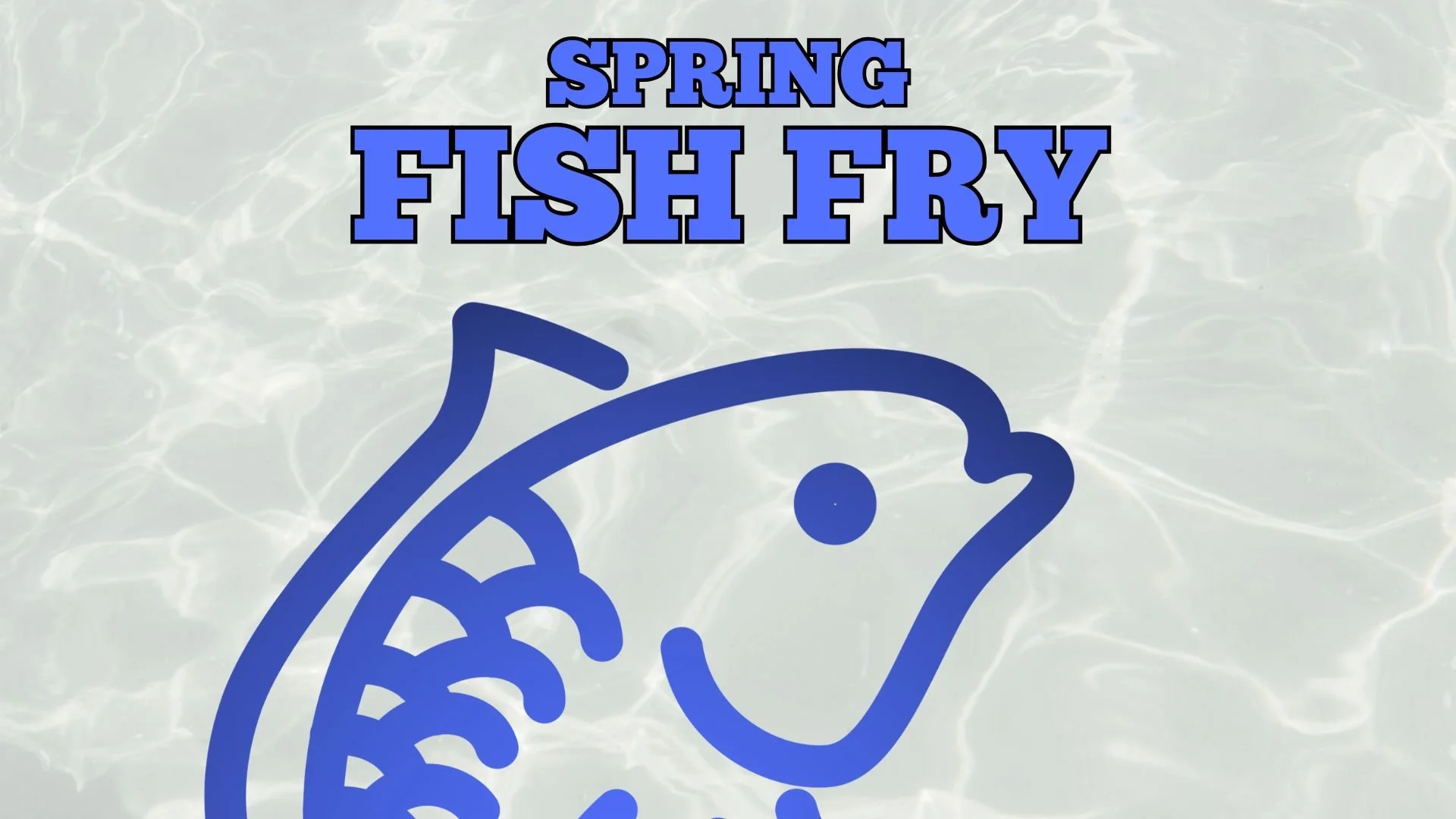 Spring Fish Fry