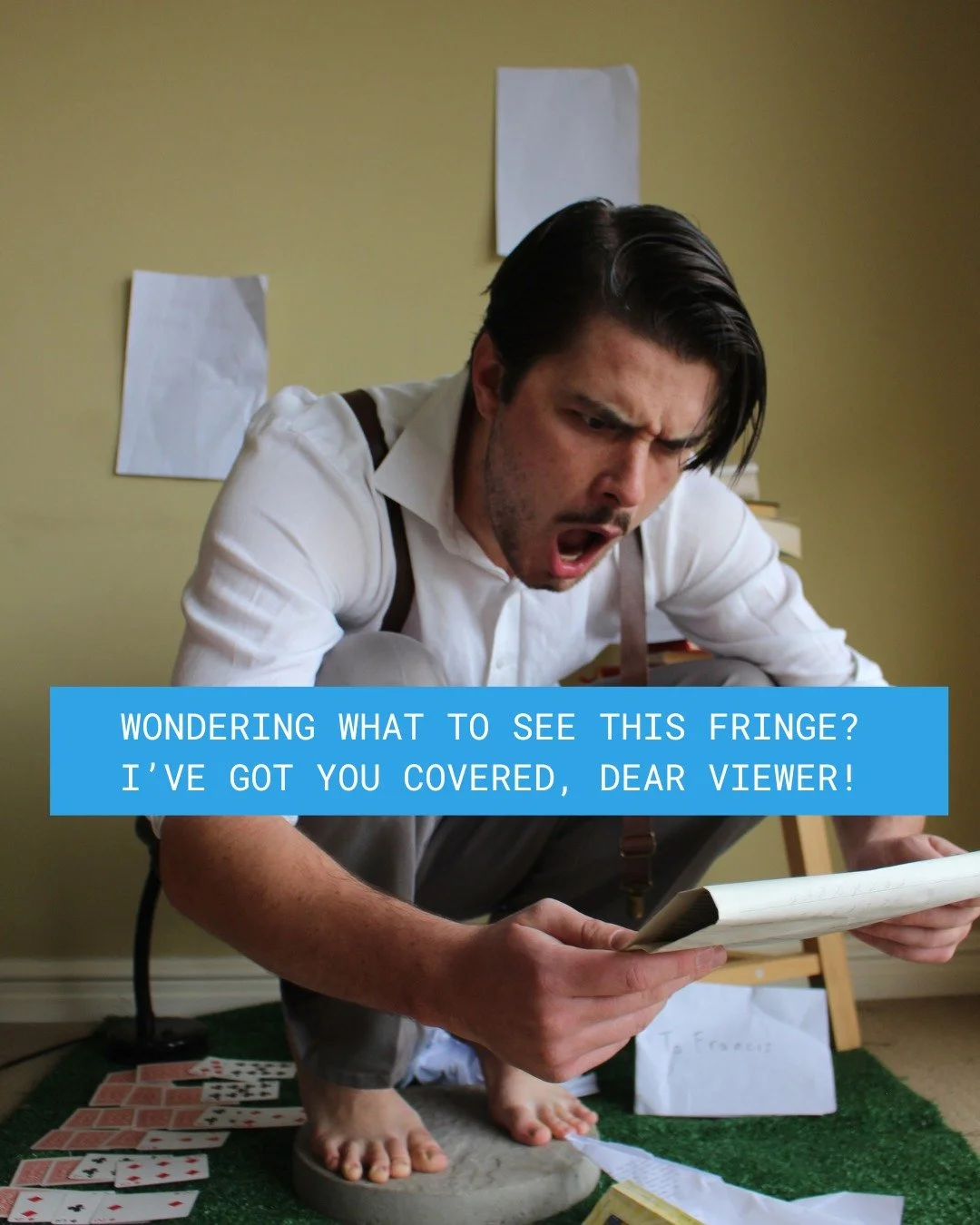 FRANCIS HAS SOME FRINGE PICKS FOR YOU, DEAR VIEWERS!
Get out there and see:

BUSH CHOOK
THE CHAIR OF ST. PETER (&amp; OTHER GAMES)
AGE OF REASON - A LOVE LETTER TO COMING OF AGE AND JOHN FARNHAM
PLAY.
PSYCHO OR PSYCHIC
THE WORST OF US.
AND ME AGAIN! 