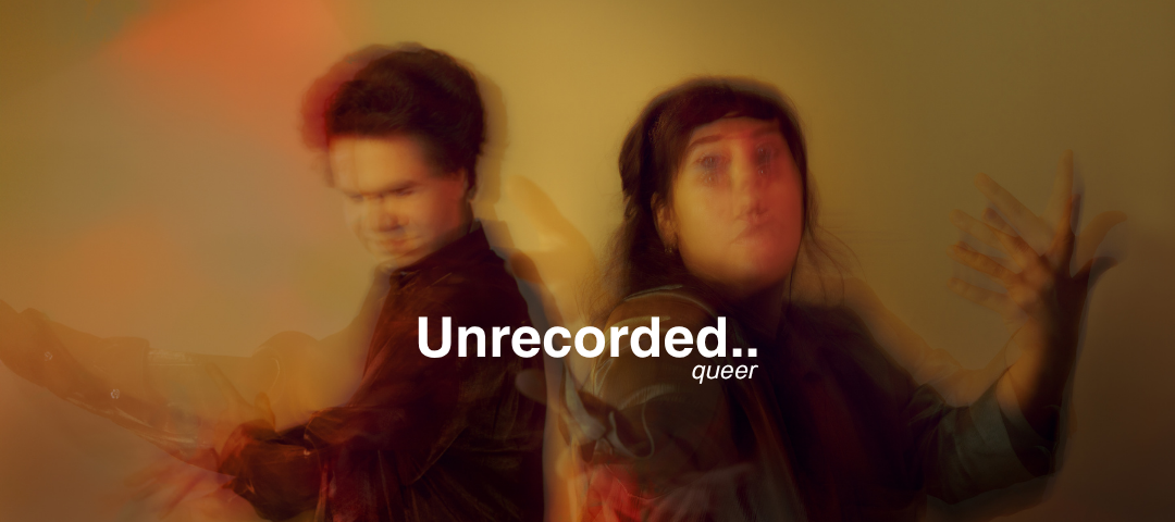 Unrecorded.. queer – Album Release Concert