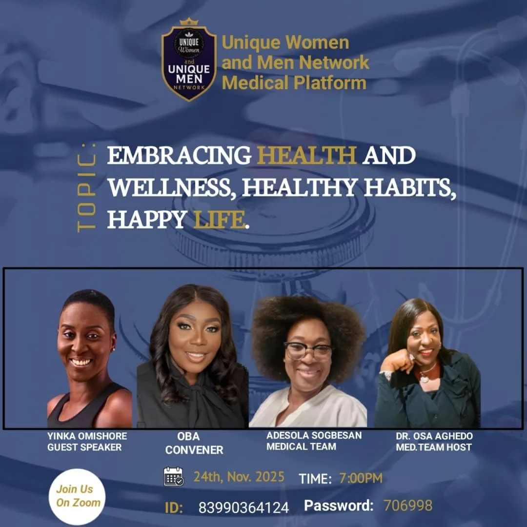 🌟 *You Are Warmly Invited!* 🌟

Join the *Unique Women and Men Network Medical Platform* for an inspiring and refreshing session titled:

*Embracing Health and Wellness, Healthy Habits, Happy Life*

This event is all about helping you live a healthi