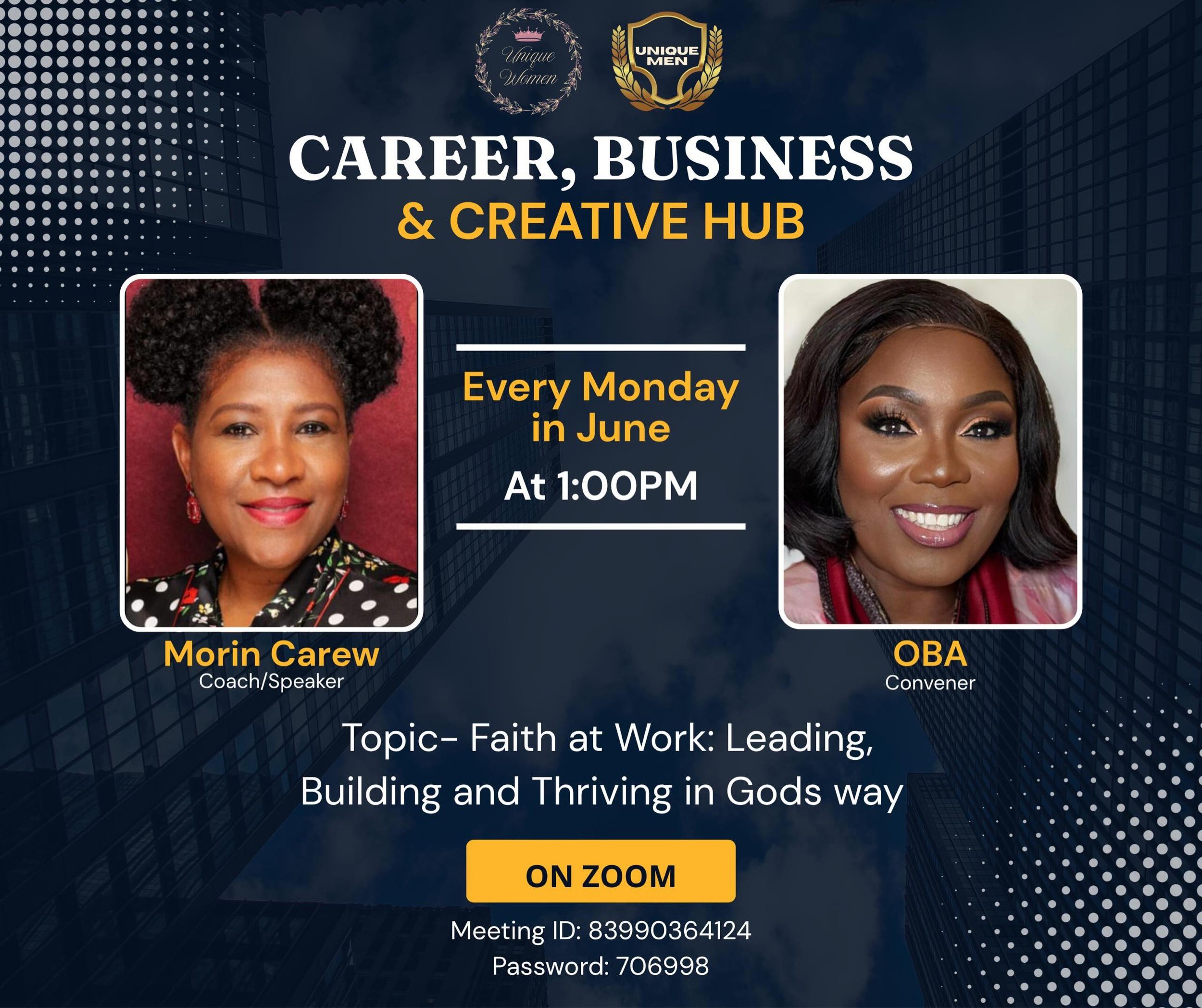 Dear Friends,

You are warmly invited to join us for the Career, Business &amp; Creative Hub this June as we explore the inspiring topic:

*Faith at Work: Leading, Building and Thriving God&rsquo;s Way*

Whether you are building a career, growing a b