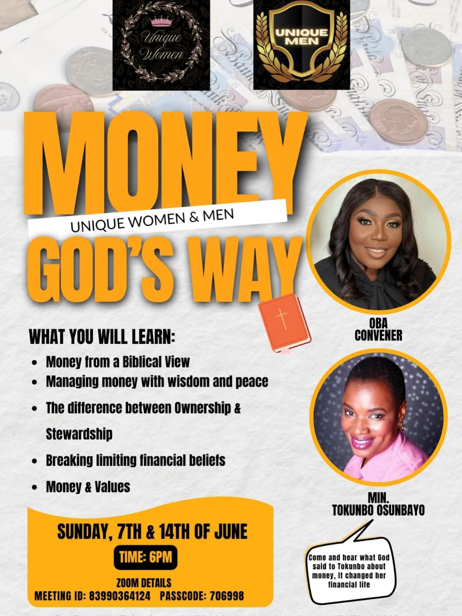 *MONEY, GOD&rsquo;S WAY 💰✝️* 

Tired of money stress? God has a better way.

Join us for 2 power-packed Sundays where we&rsquo;ll learn how to handle money with wisdom, peace, and biblical insight.

*What you&rsquo;ll learn:* 
1. Money from a Biblic
