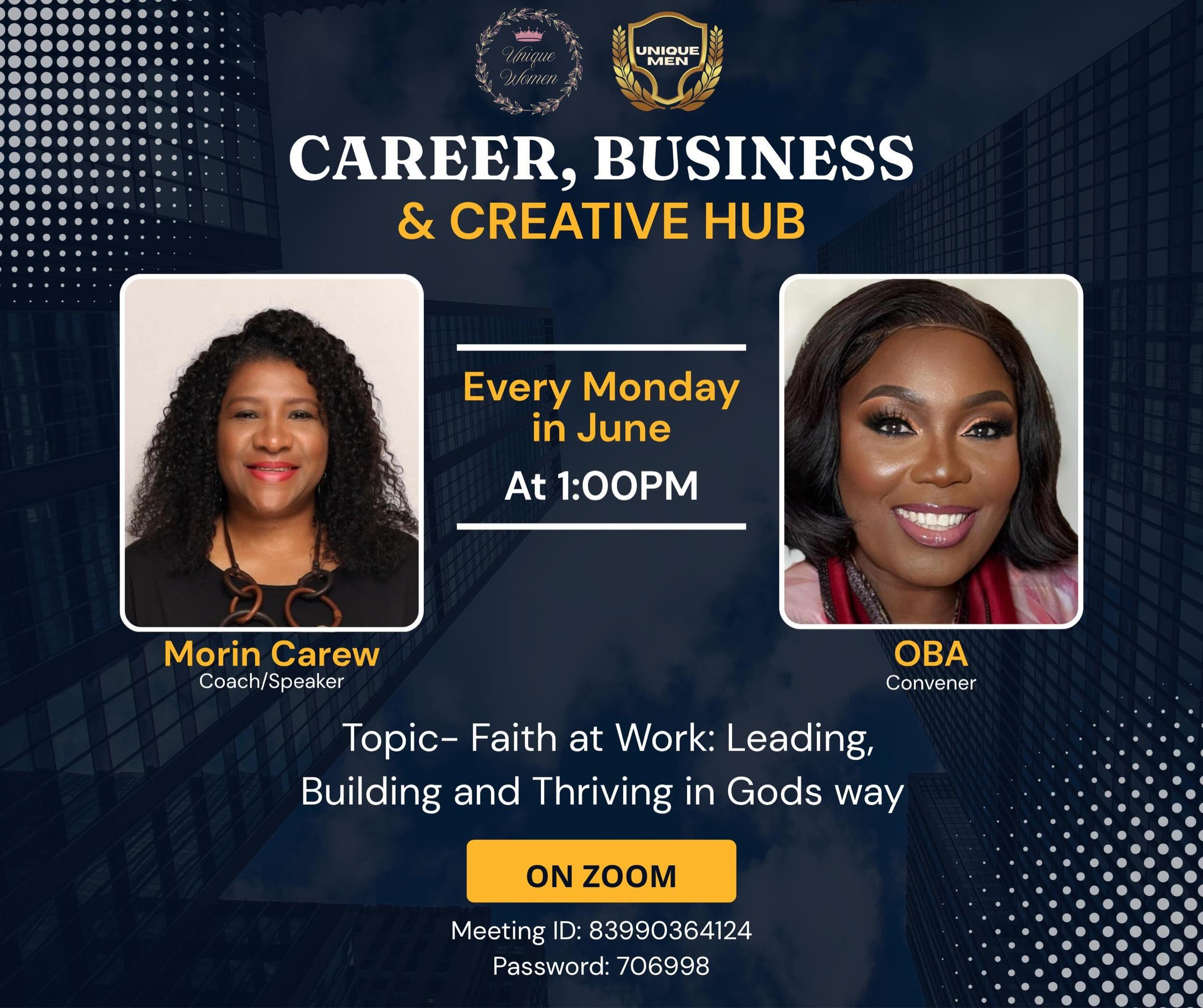 *CAREER, BUSINESS &amp; CREATIVE HUB* 🚀 
_Topic: Faith at Work &ndash; Leading, Building and Thriving in God&rsquo;s Way_

Your work + your faith = your impact.

If you&rsquo;re building a career, growing a business, or walking in your creative