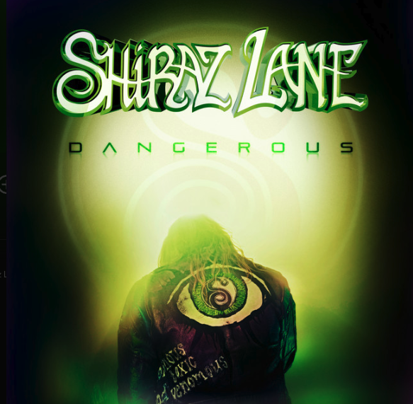Shiraz Lane - Dangerous (Album cover / albumin kansi)