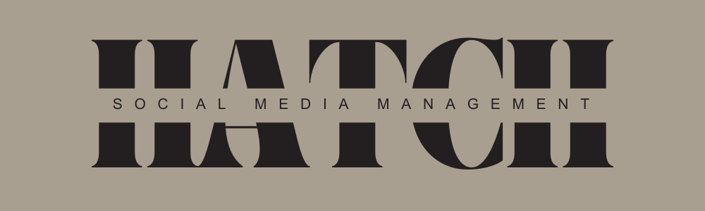 Text in black stylized font reads 'HATCH' with smaller text underneath that says 'SOCIAL MEDIA MANAGEMENT' on a beige background.