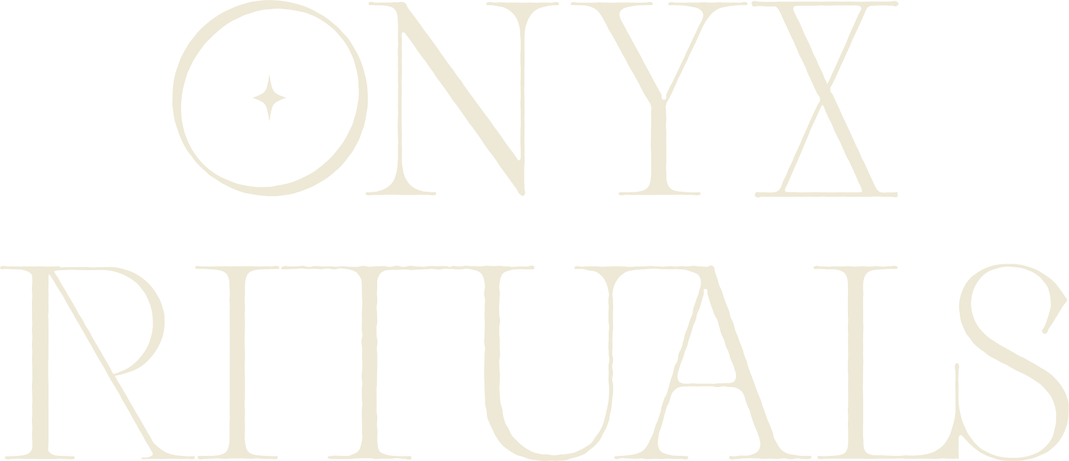 ONYX RITUALS