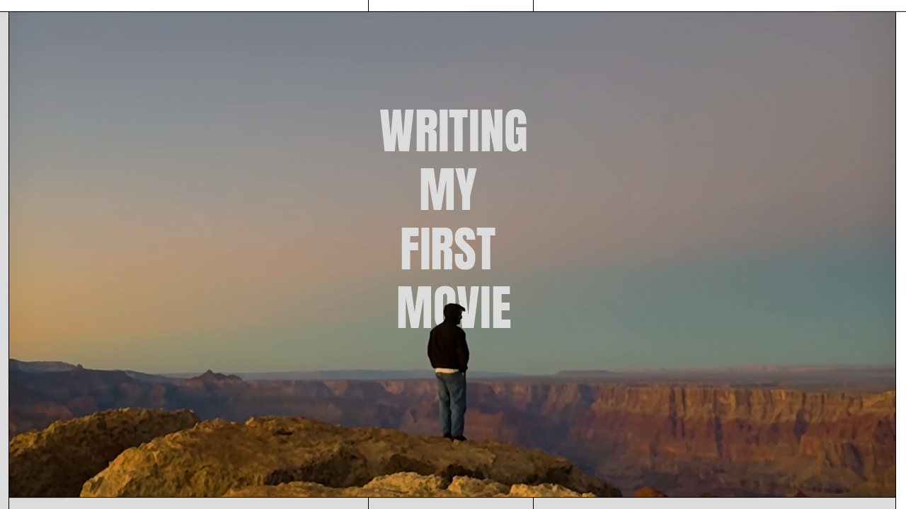 Writing my first Feature Film - A reflection