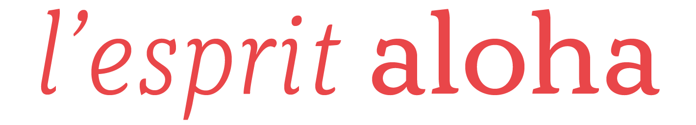 Esprit Aloha - Bien-être