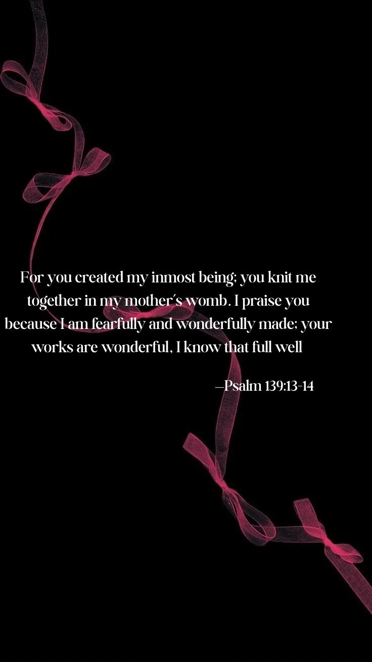 A black background with pink, wispy ribbon-like lines and a Bible verse from Psalm 139:13-14 displayed in white text.