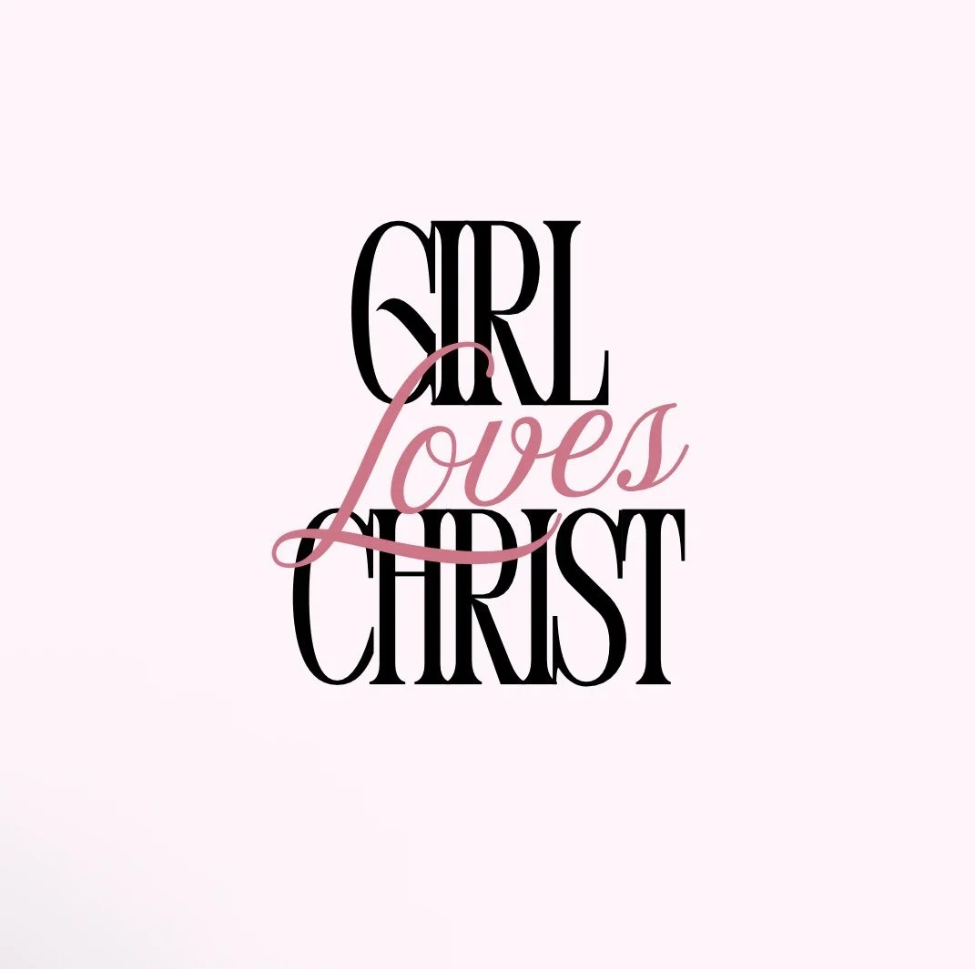 Typography with the words 'Girl Loves Christ' in black and pink font on a light pink background