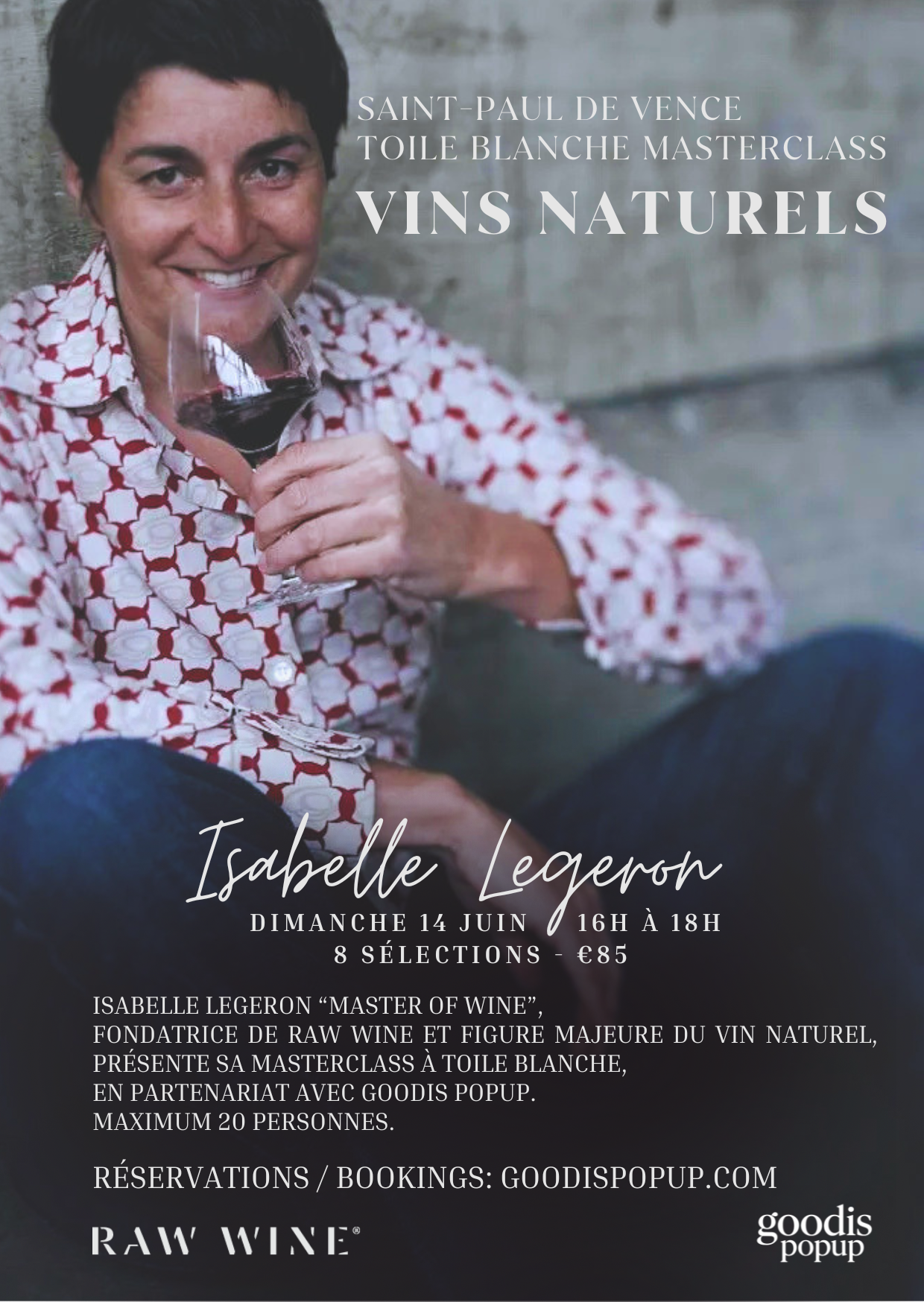 MASTERCLASS VINS NATURELS AVEC ISABELLE LEGERON MW // TOILE BLANCHE - SAINT-PAUL-DE-VENCE