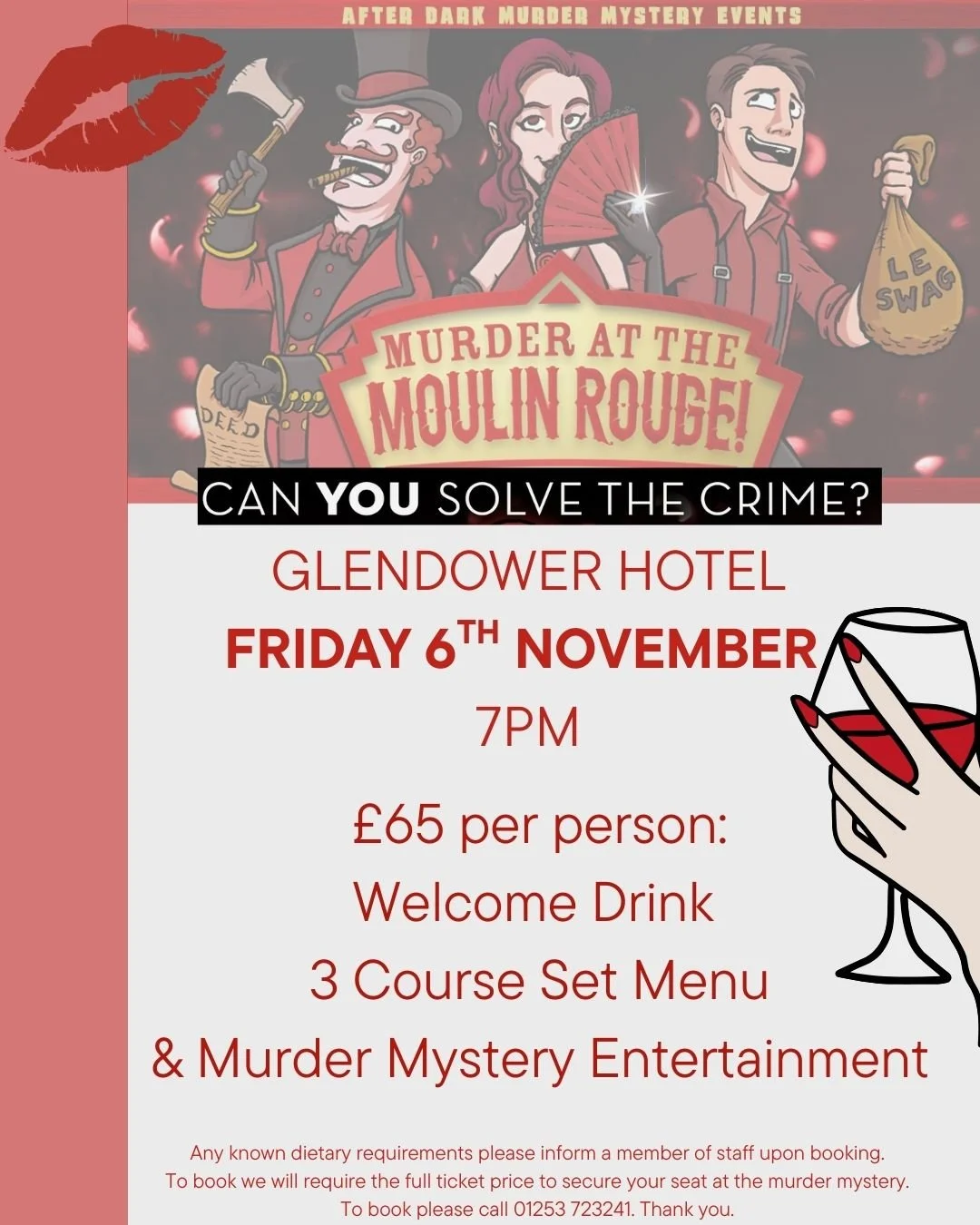 Poster advertising a murder mystery event called "Murder at the Moulin Rouge" at Glendower Hotel on Friday, November 6th at 7 PM, costing £65 per person, including a welcome drink, a three-course meal, and entertainment. The poster features illustrations of a lady with a fan, a man with a bag labeled "Le Swag," and a man with a pipe, along with a graphic of a glass of red wine being held by a hand.