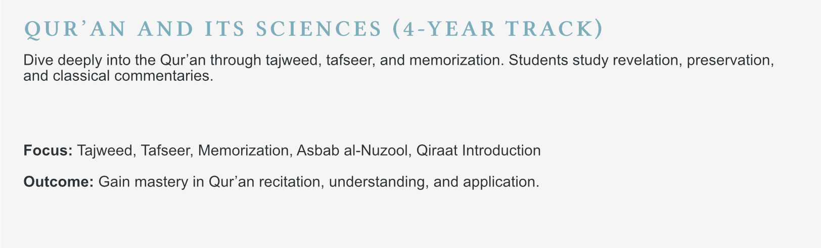 Title: Qur'an and Its Sciences (4-year Track) with description of study focus and outcomes