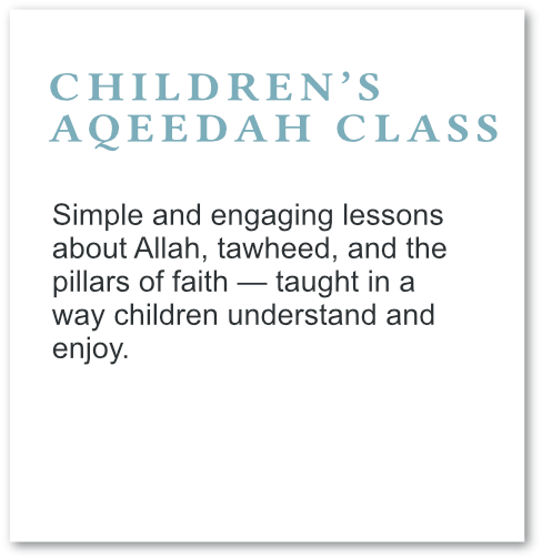 children's Aqeedah class with text about lessons on Allah, tawheed, and faith