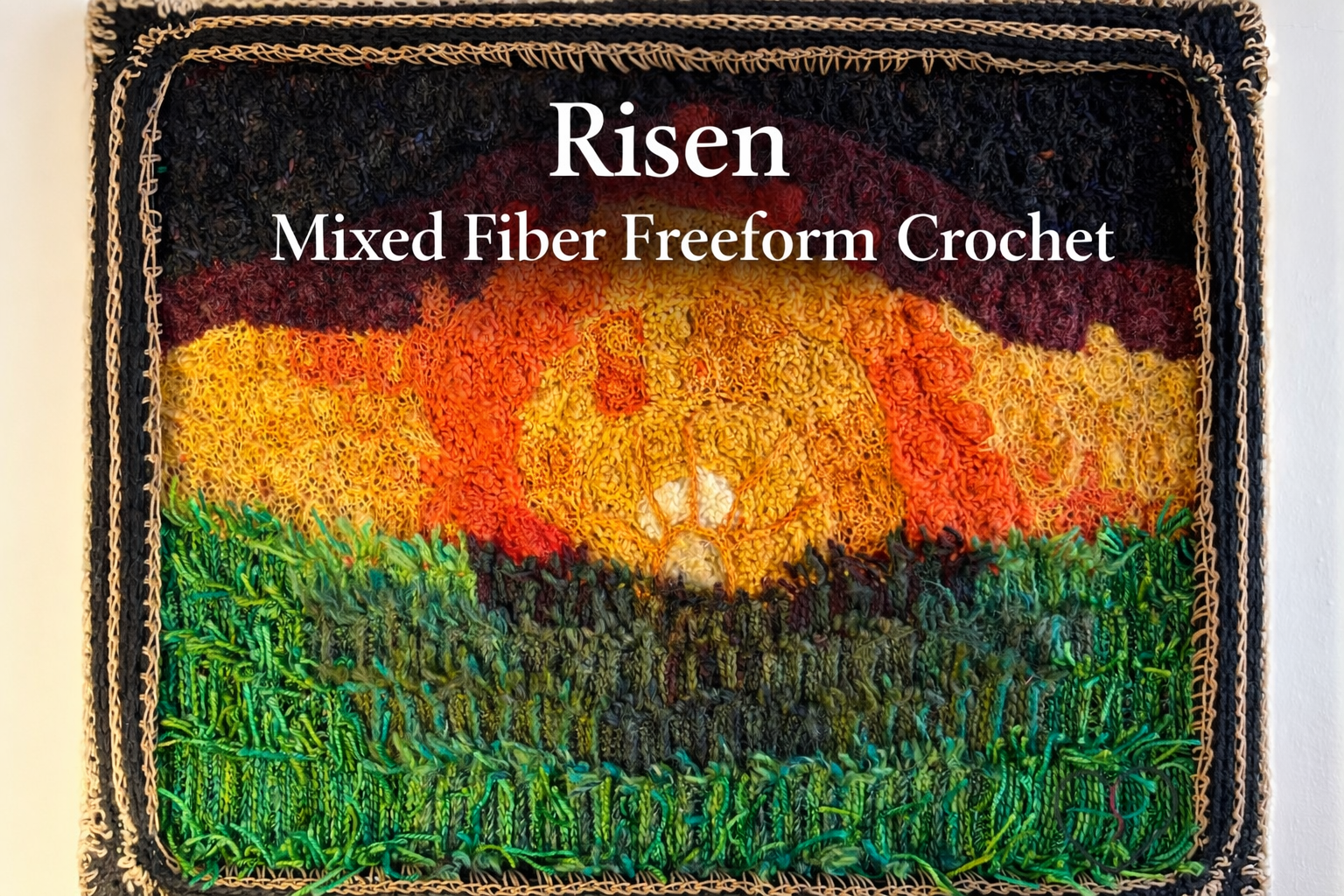 Risen | Mixed Fiber Freeform Crochet Wall Art
