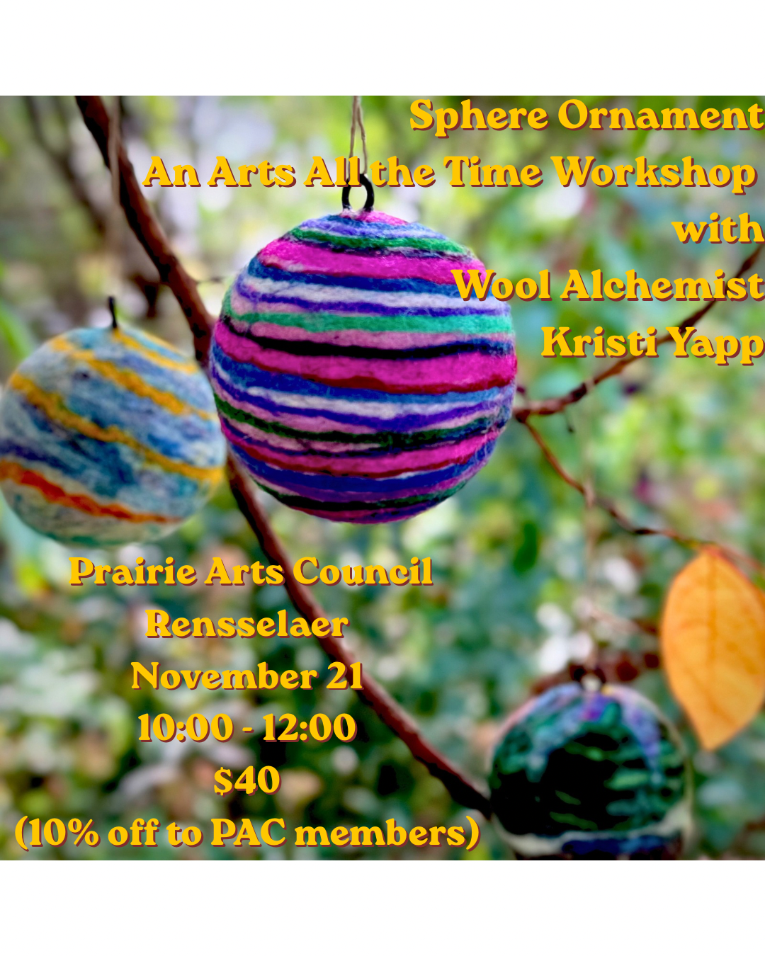 Wool Sphere Ornament Workshop