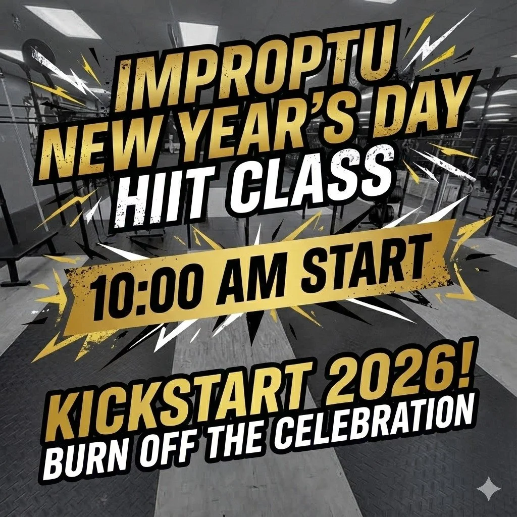 Join us for an IMPROMPTU New Year's Day HIIT Class at 10:00 AM! 

We gave you enough time to sleep in, now it's time to show up. This high-energy session is designed to burn off the celebration, clear your head, and kickstart 2026 with a serious endo