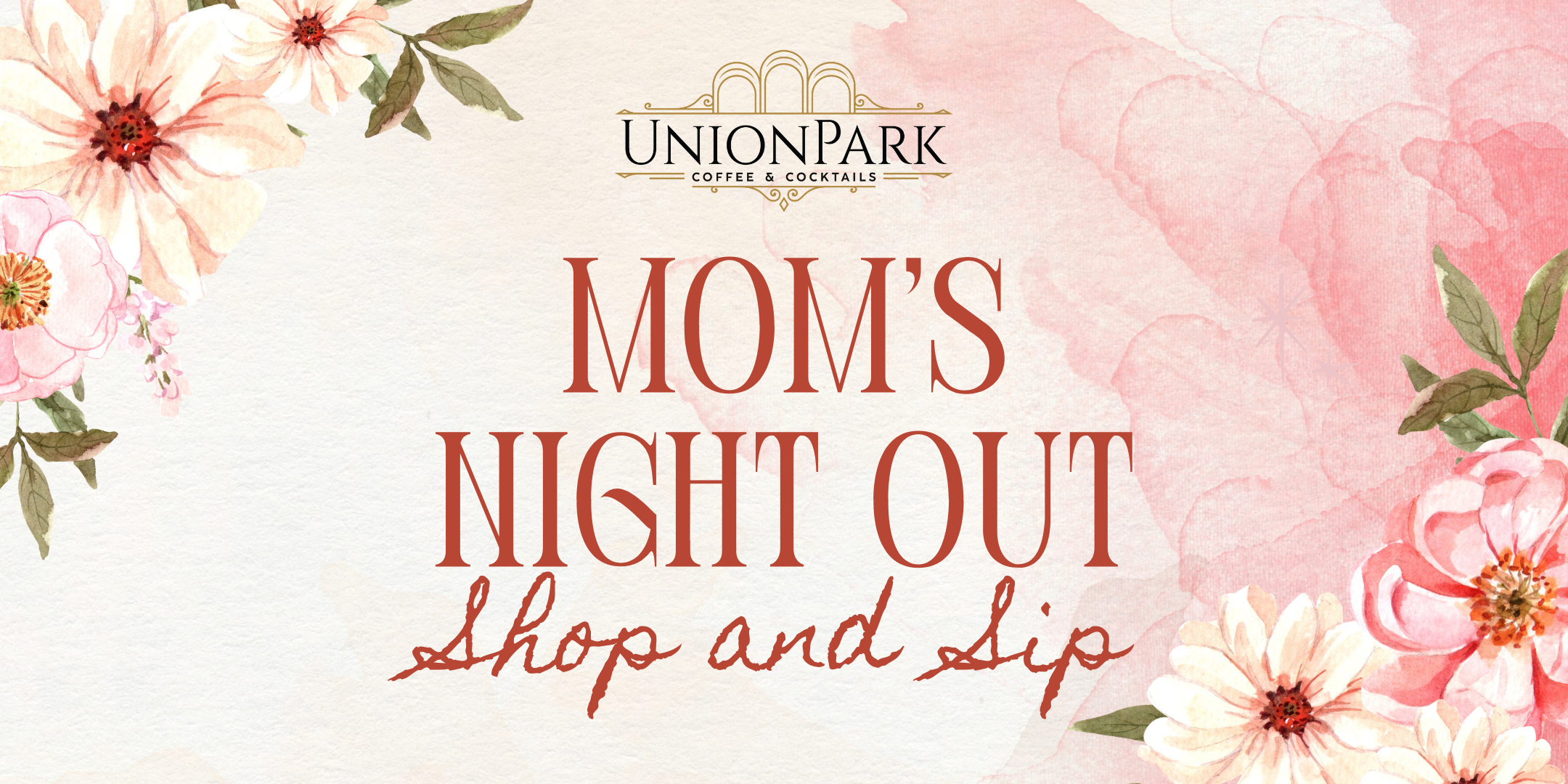 Mom's Night Out Shop & Sip