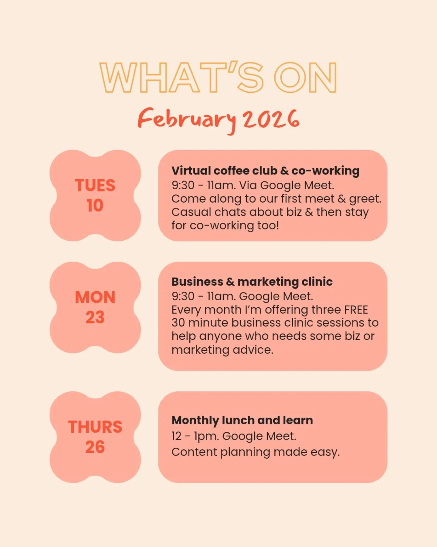 FREE EVENTS IN FEB!

TUES 10
Kicking things off with a low-key, totally informal virtual coffee (or other beverage of choice!) And some co-working after too if you fancy it! Even if you can only pop on for 10 mins I'd love to meet you, say hi and get