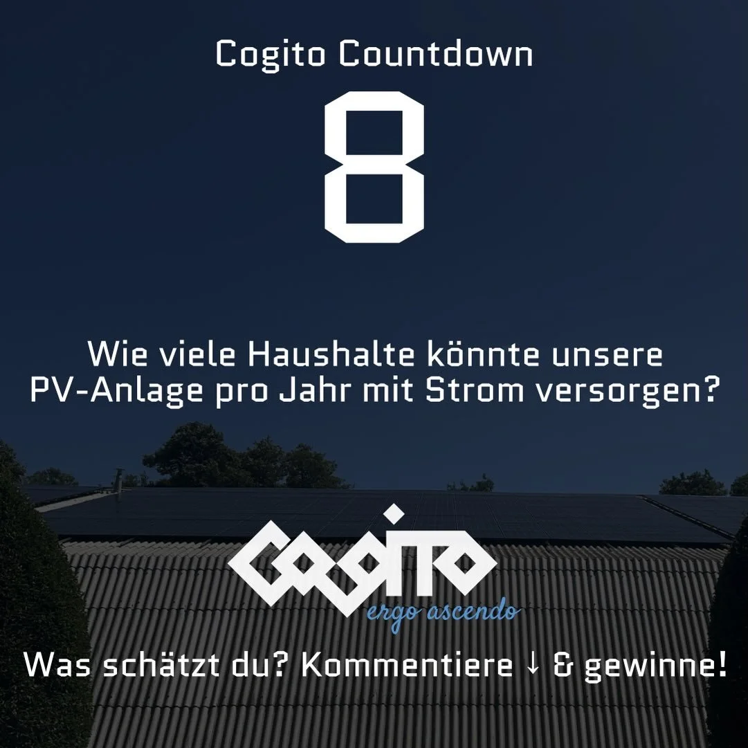 🧠 COGITO COUNTDOWN 8

Bleiben wir kurz auf unserem Dach. ☀️
Dort arbeitet eine gro&szlig;e Solaranlage &ndash; w&auml;hrend ihr an der Wand unterwegs seid.

Doch wie viel Energie kommt eigentlich von dort?

Wie viele Haushalte k&ouml;nnte unsere PV-