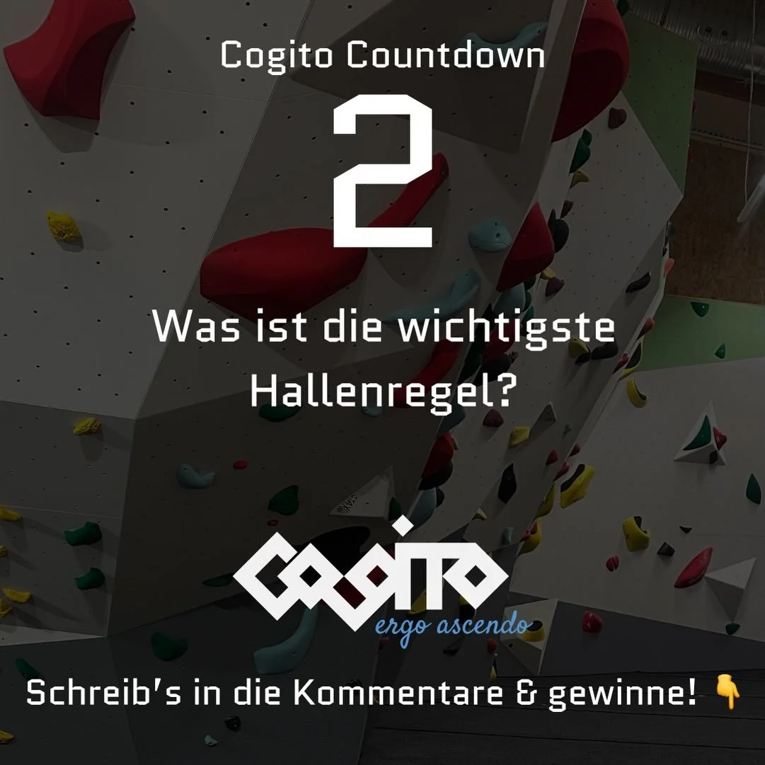 🧠 COGITO COUNTDOWN

Was ist die wichtigste Hallenregel? 🧗

Schreibt eure Antwort in die Kommentare &darr;

🏆 Unter allen Kommentaren verlosen wir
1 Monat kostenlose Mitgliedschaft im Cogito.

Morgen gibt&rsquo;s die Aufl&ouml;sung.

Cogito. Ergo a