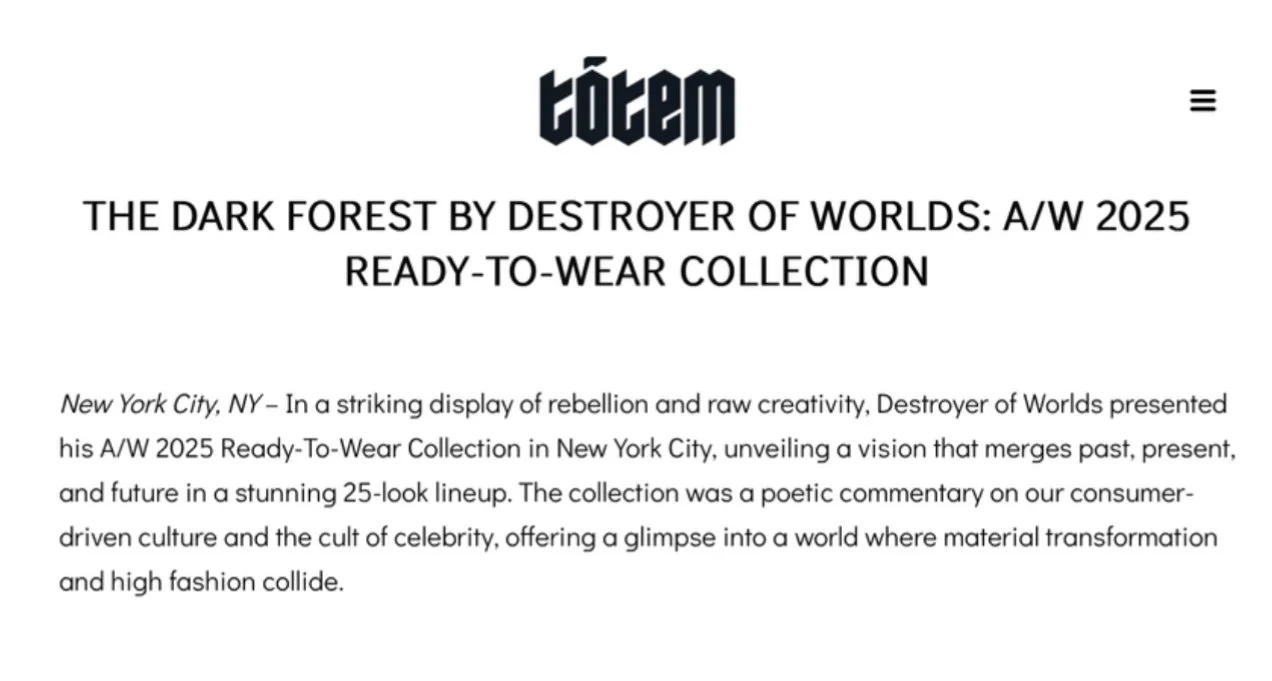 Screenshot of a webpage titled 'tötem' announcing the 'Dark Forest by Destroyer of Worlds' collection for fall and winter 2025, with descriptive text about the collection presentation in New York City.