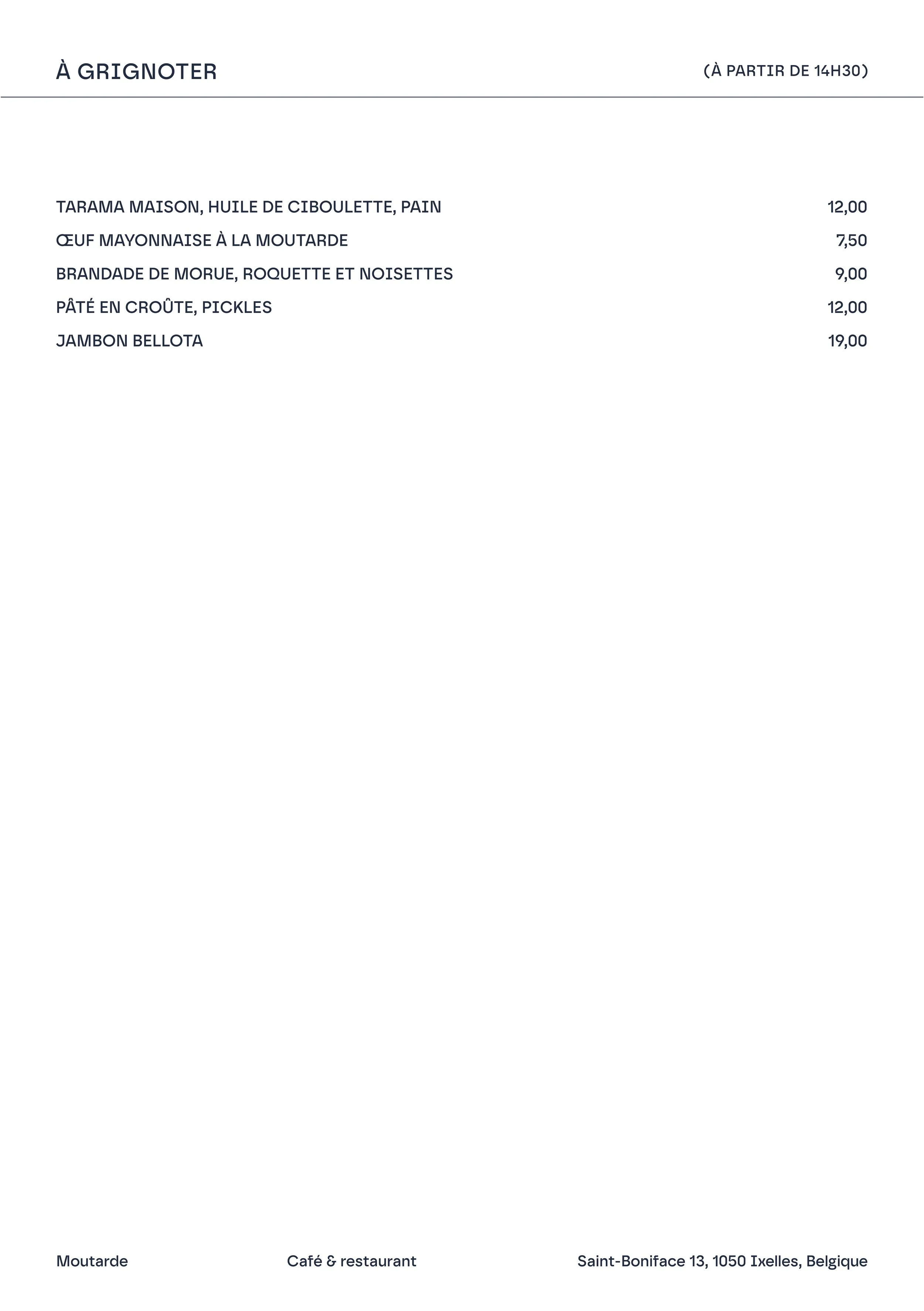 Menu de restaurant avec plats tels que tarama maison, œuf mayonnaise à la moutarde, brandade de morue, roquette et noisettes, pâté en croûte, jambon bellota.